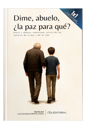 Dime, abuelo, ¿la paz para qué?