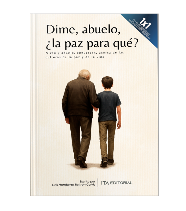 Dime, abuelo, ¿la paz para qué?