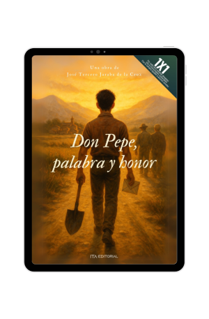 Don Pepe, palabra y honor. Edición Ebook