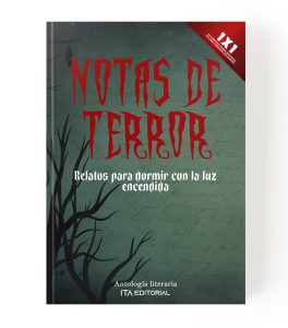 Notas de terror: Relatos para dormir con la luz encendida