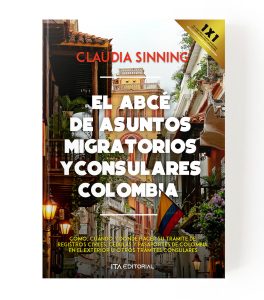 El ABECÉ de asuntos migratorios: Cómo, cuándo y dónde hacer su trámite de registros civiles, cédulas y pasaportes de Colombia en el exterior u otros trámites consulares
