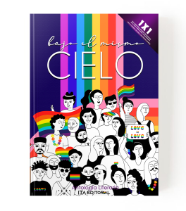 Bajo el mismo cielo: Relatos y reflexiones