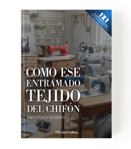 Como ese entramado tejido del chifón