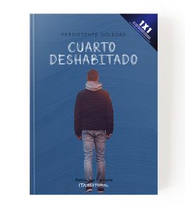 Cuarto deshabitado: Persistente soledad