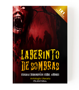 Laberinto de sombras: enigmas terroríficos entre autores