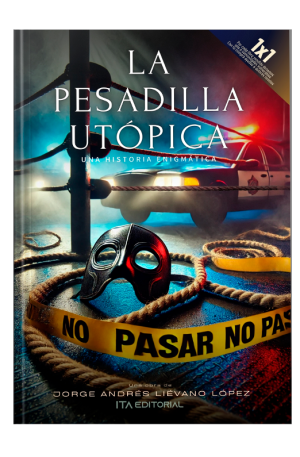 La pesadilla utópica