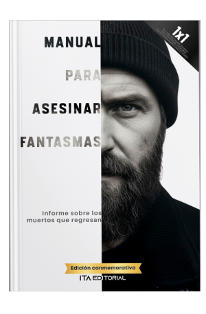 Manual para asesinar fantasmas, Ita Editorial