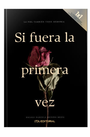 Si fuera la primera vez