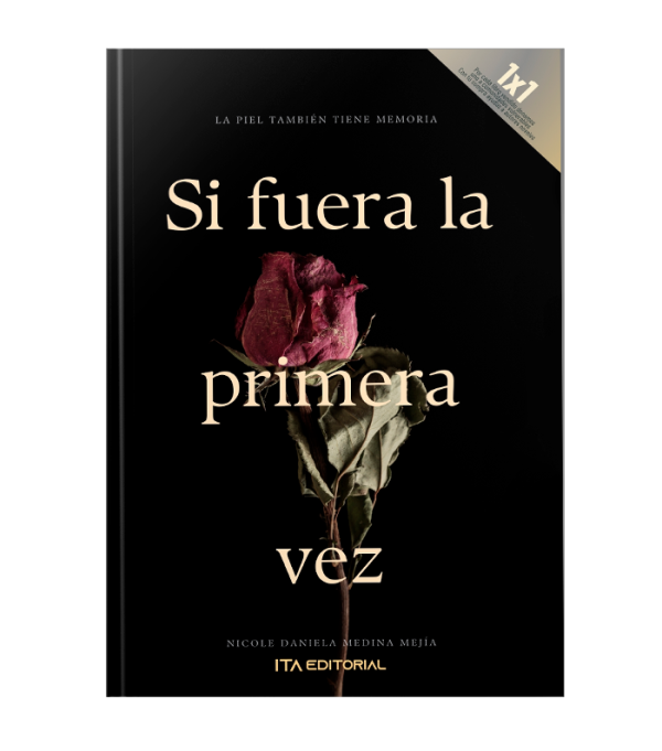 Si fuera la primera vez
